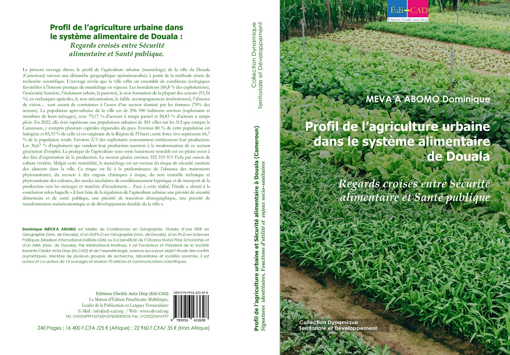 Profil de l’agriculture urbaine dans le système alimentaire de Douala :Regards croisés entre Sécurité alimentaire et Santé publique.   